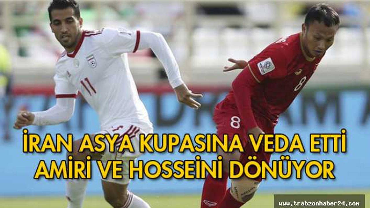 İran Japonya’ya elendi, Amiri ve Hosseini dönüyor