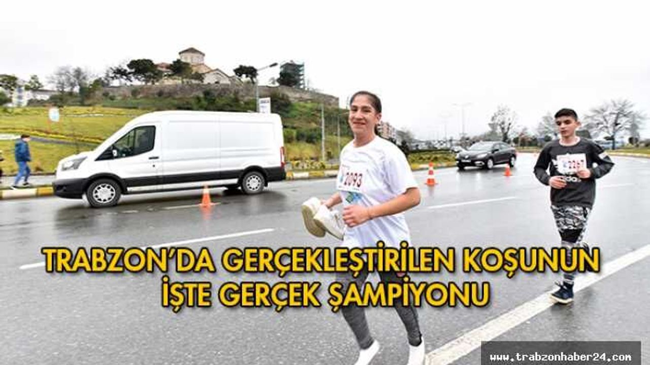 İşte Trabzon'daki koşunun gerçek şampiyonu