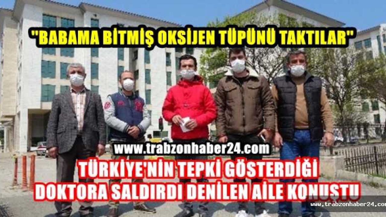 Türkiye'nin tepki gösterdiği doktora şiddet iddialarının odağındaki aile konuştu