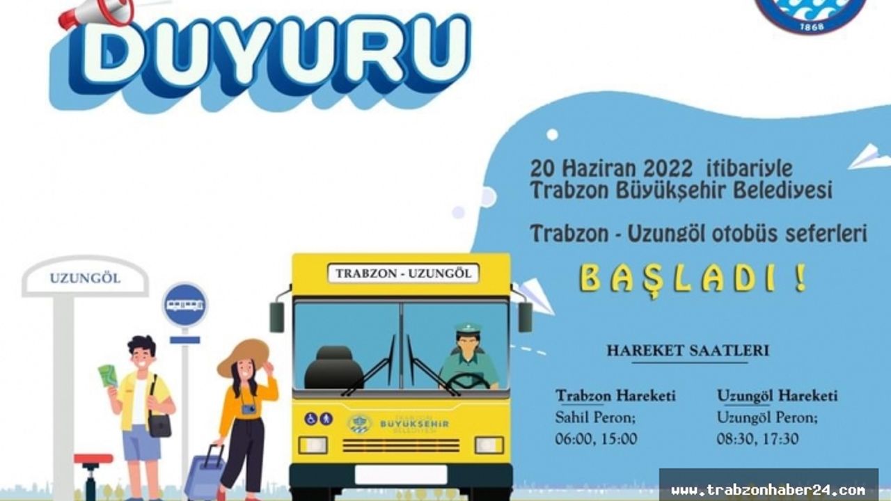 Trabzon Üzungöl Belediye Otobüs Seferleri Başladı