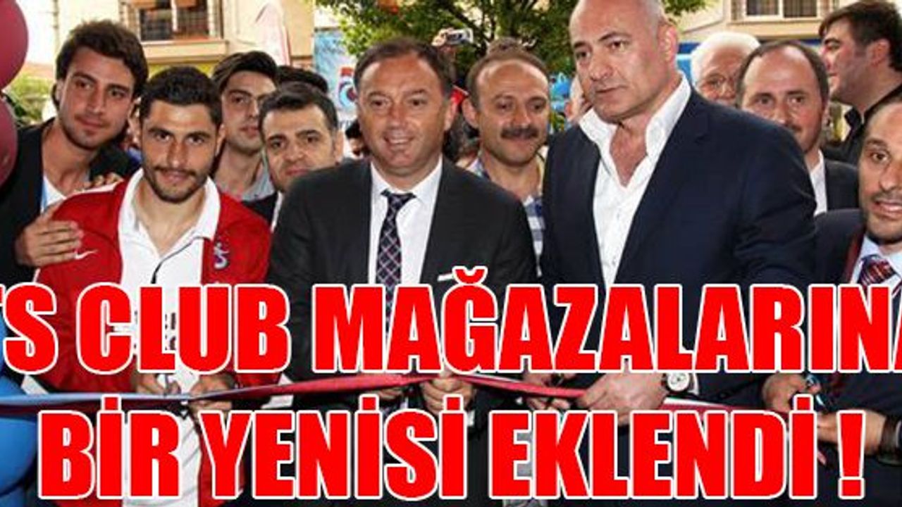 Bursa'da TS Club Mağazası açıldı !