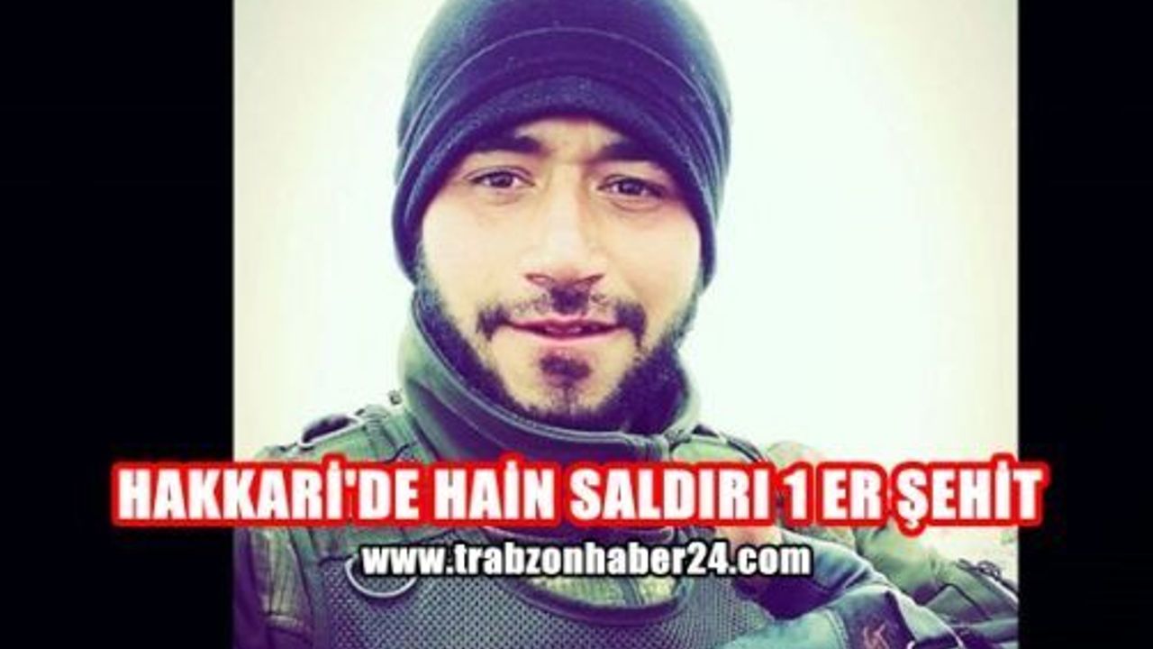 Hakkari'de Hain Saldırı 1 Er Şehit Oldu 5 Asker Yaralandı 