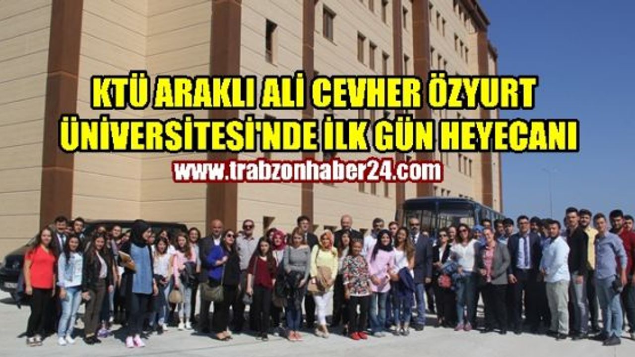 KTÜ Araklı Ali Cevher Özyurt Meslek Yüksek Okulu'nda İlk Gün Heyecanı 