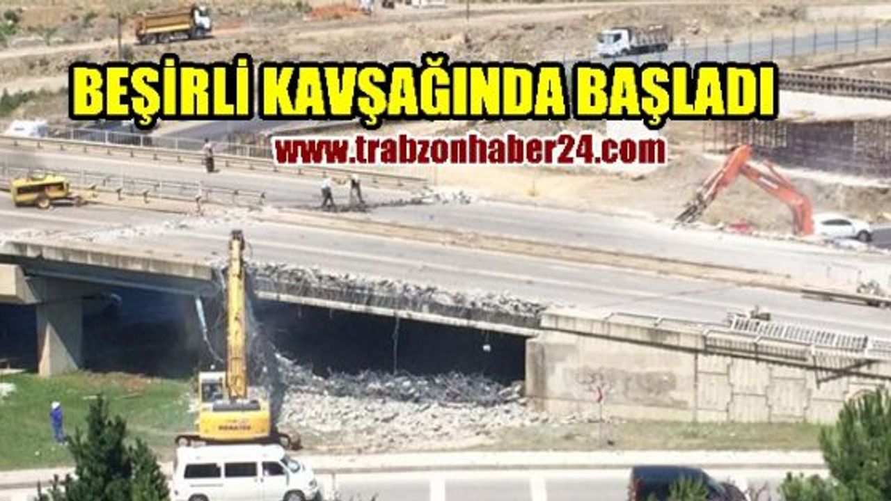 Trabzon Akyazı Bağlantısı İçin O Köprülü Kavşak Yıkılıyor 