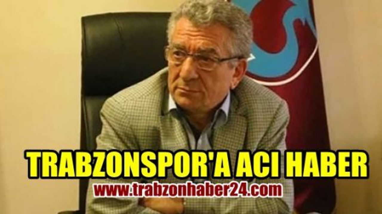 Trabzonspor Eski Divan Başkanı Ali Özbak Vefat etti