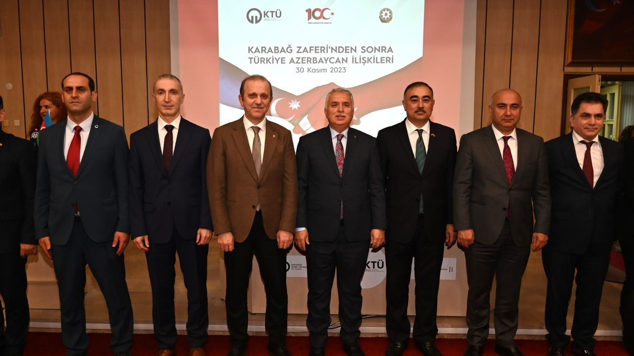 Türkiye Azerbaycan İlişkileri KTÜ’de konuşuldu