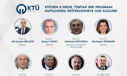 KTÜ’den 8 Proje, TÜBİTAK 1001 Programı Kapsamında Desteklenmeye Hak Kazandı