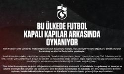 BU ÜLKEDE FUTBOL, KAPALI KAPILAR ARKASINDA OYNANIYOR