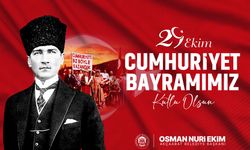 OSMAN NURİ EKİM - 29 EKİM CUMHURİYET BAYRAMI TEBRİK MESAJI