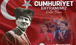 AHMET KAYA - 29 EKİM CUMHURİYET BAYRAMI TEBRİK MESAJI