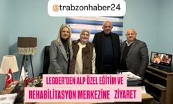 LEGDER Başkanı Çakır’dan Alp Özel Eğitim ve Rehabilitasyon Merkezi’ne Ziyaret