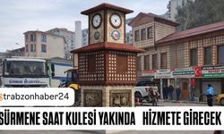 SÜRMENE’YE 150. YIL HEDİYESI: SAAT KULESI YOLDA!