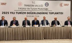 Trabzon’da turizm değerlendirme toplantısına damga vuran sözler!