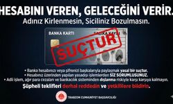 İBAN’ını Kullandırma Hayatını Karartma