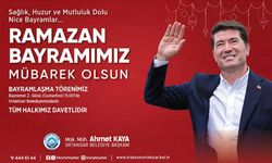 BAŞKAN KAYA, RAMAZAN BAYRAMI MESAJI YAYIMLADI