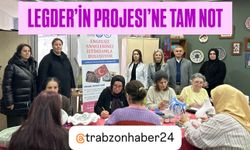 LEGDER’in "Engelsiz Annelerimiz İstihdamla Buluşuyor Projesi"ne tam not