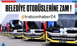 Trabzon’da belediye otobüslerine zam! İşte yeni fiyatlar