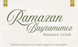 RAMAZAN BAYRAMI TEBRİĞİ