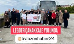 LEGDER ÇANAKKALE ŞEHİTLERİNİ ZİYARET İÇİN YOLA ÇIKTI