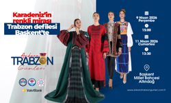 Trabzon’un kültürel mirası defileyle hayat buluyor