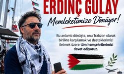 Sumud Filosuna Katılan Gülay, Trabzon’a Dönüyor…
