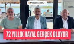 Trabzon Araklı'da 72 yıllık rüya gerçek oluyor?