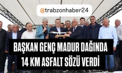 BAŞKAN GENÇ’TEN MADUR DAĞI’NDA 14 KİLOMETRELİK ASFALT MÜJDESİ
