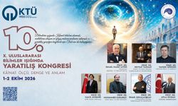 KTÜ DE BİLİMİN IŞIĞINDA YARATILIŞ KONGRESİ GERÇEKLEŞECEK