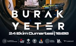 DÜNYACA ÜNLÜ DJ BURAK YETER TRABZON BİLİMFEST’TE SAHNE ALACAK