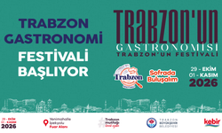 TRABZON GASTRONOMİ FESTİVALİ BAŞLIYOR!
