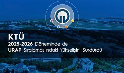 KTÜ, 2025-2026 Döneminde de URAP Sıralaması'ndakiYükselişini Sürdürdü