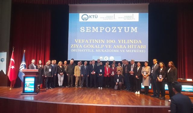 “Vefatının 100. Yılında Ziya Gökalp ve Asra Hitâbı” Sempozyumu Düzenlendi