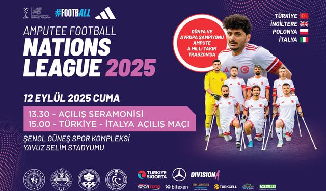 TRABZON’DA AMPUTE ULUSLAR LİGİ ŞAMPİYONASI BAŞLIYOR