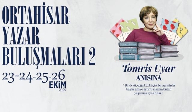 ORTAHİSAR YAZAR BULUŞMALARI’NA 68 YAZAR VE ŞAİR KATILIYOR