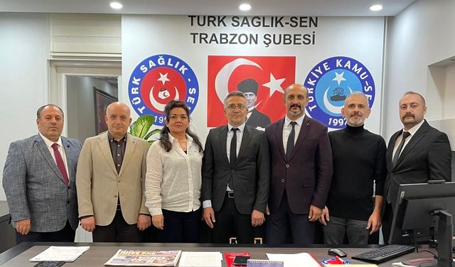 TÜRK SAĞLIK SEN TRABZON ŞUBESİNDE; SÜLEYMAN ÇOLAK DÖNEMİ