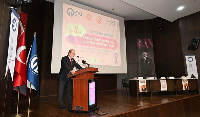 KTÜ’de “Kadına Yönelik Şiddete Karşı Akademiden Topluma Ortak Sorumluluk" Paneli Düzenlendi