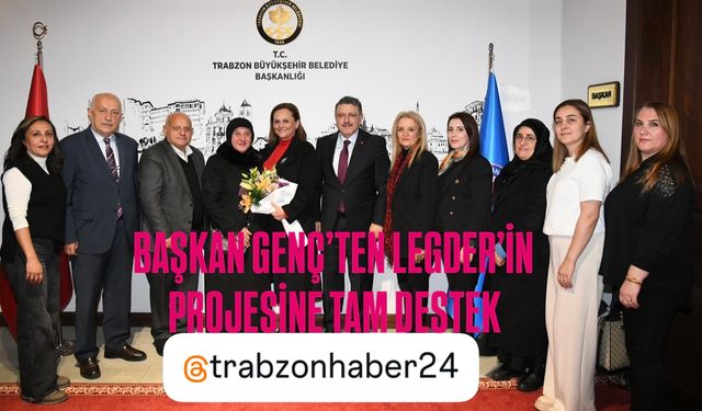 Başkan Genç,Lösemi ve Engelli Gönüllüleri Derneği’ni Kabul Etti