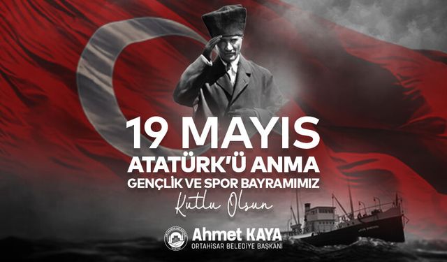 AHMET KAYA 19 MAYIS TEBRİĞİ