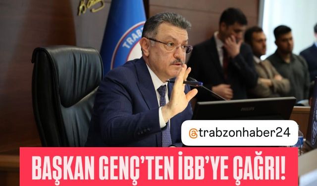 BAŞKAN GENÇ’TEN İBB’YE TRABZONSPOR DAVASINI GERİ ÇEKME ÇAĞRISI