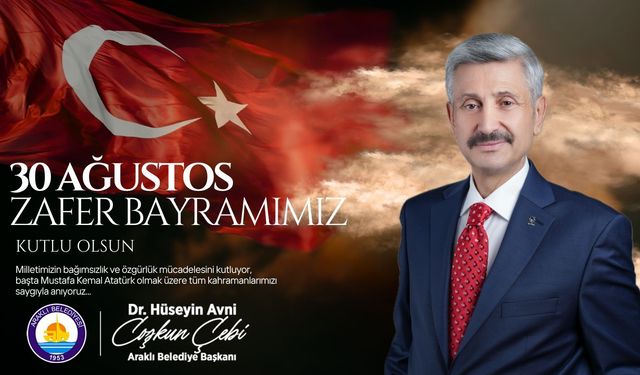 ARAKLI BELEDİYESİ - 30 AĞUTOS ZAFER BAYRAMI TEBRİĞİ