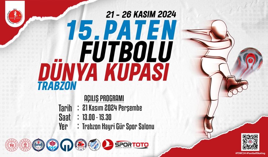 15.Paten Futbolu Dünya Kupası Türkiye’de İlk Kez Trabzon’da Yapılacak