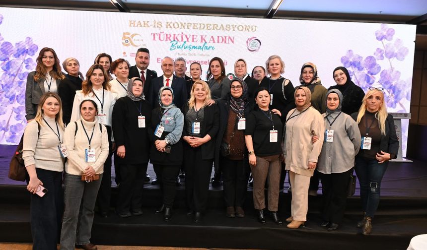 HAK-İŞ’TEN TRABZON’DA TÜRKİYE KADIN BULUŞMALARI