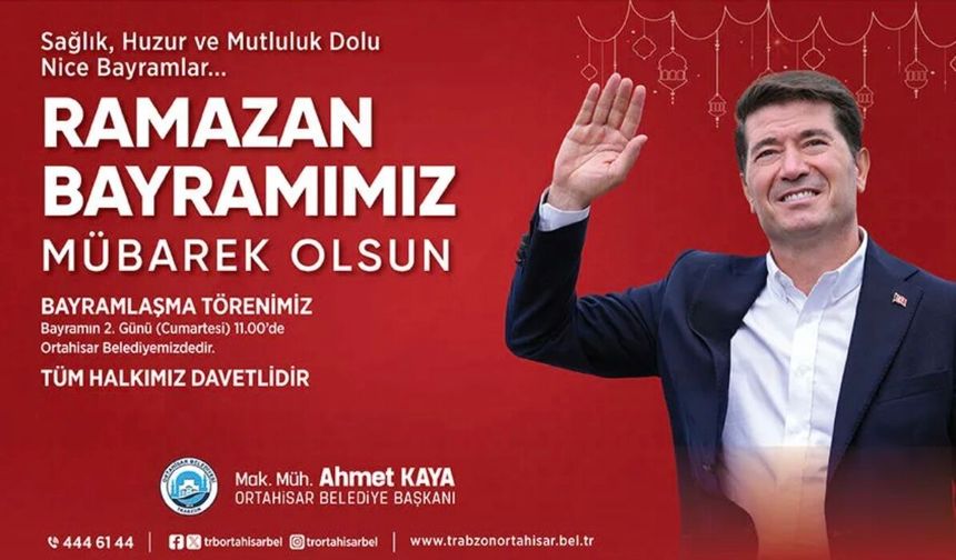 BAŞKAN KAYA, RAMAZAN BAYRAMI MESAJI YAYIMLADI