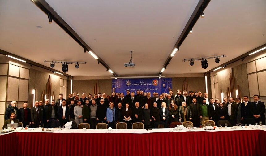 Vali Şahin, Trabzon basın ile iftarda buluştu!