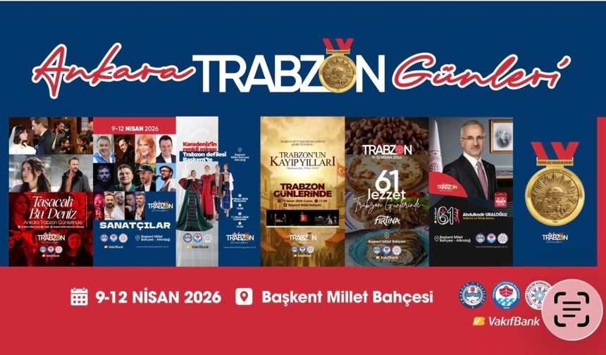 Ankara Trabzon Günleri tarihi buluşmayla başlıyor  Resmî açılış töreni bugün