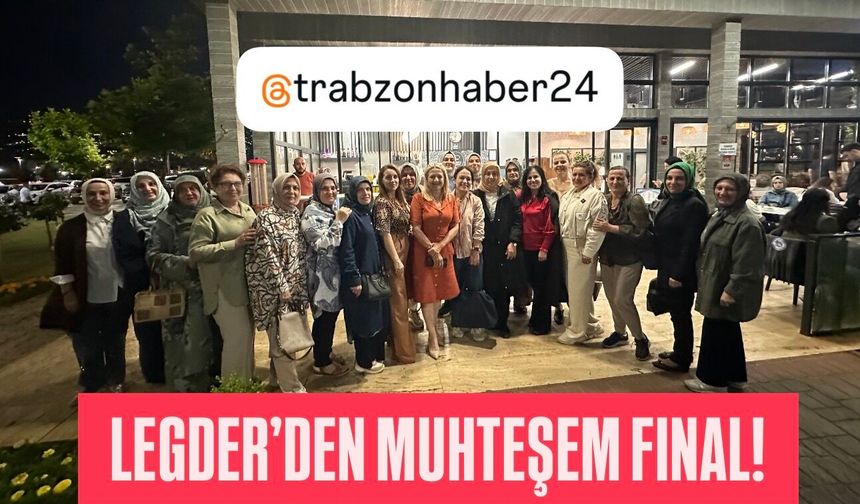 LEGDER’DEN KURS EĞİTMENLERİ İLE MUHTEŞEM FİNAL