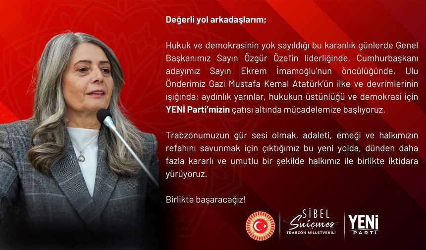 Sibel Suiçmez CHP’den İstifa Edip Yeni Parti’ye Geçti