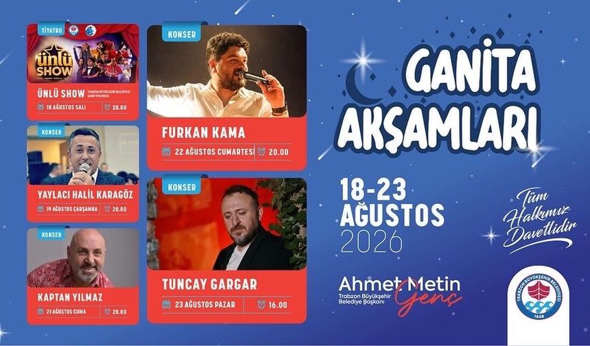 GANİTA AKŞAMLARI’NDA EĞLENCE DOLU BİR HAFTA
