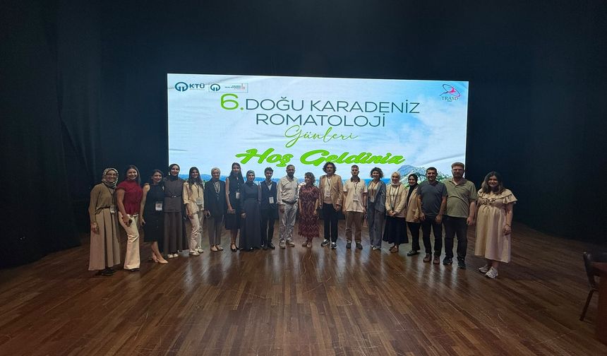 ROMATOLOJİ CAMİASI TRABZON’DA BULUŞTU