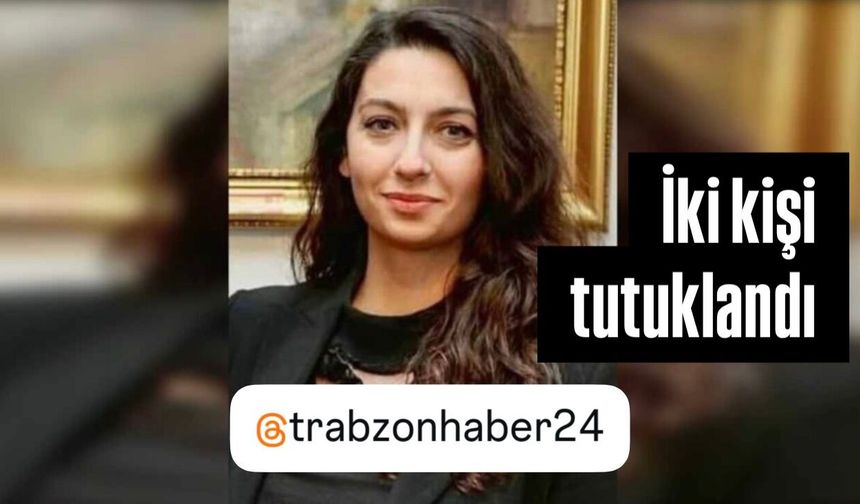AVUKAT ÇAĞLA ÖZGÜR’E YÖNELİK SALDIRIDA İKİ ŞÜPHELİ TUTUKLANDI